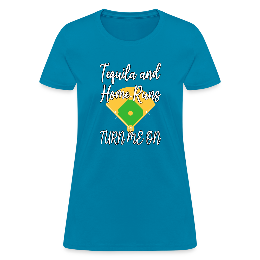 Tequila and Home Runs Women's T-Shirt - turquoise