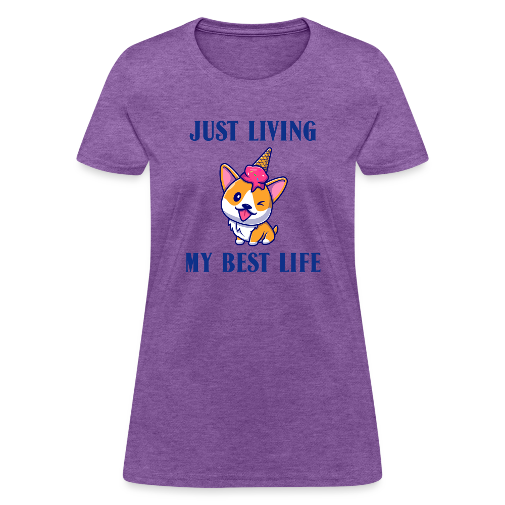 Just Living My Best Life Women's T-Shirt - purple heather