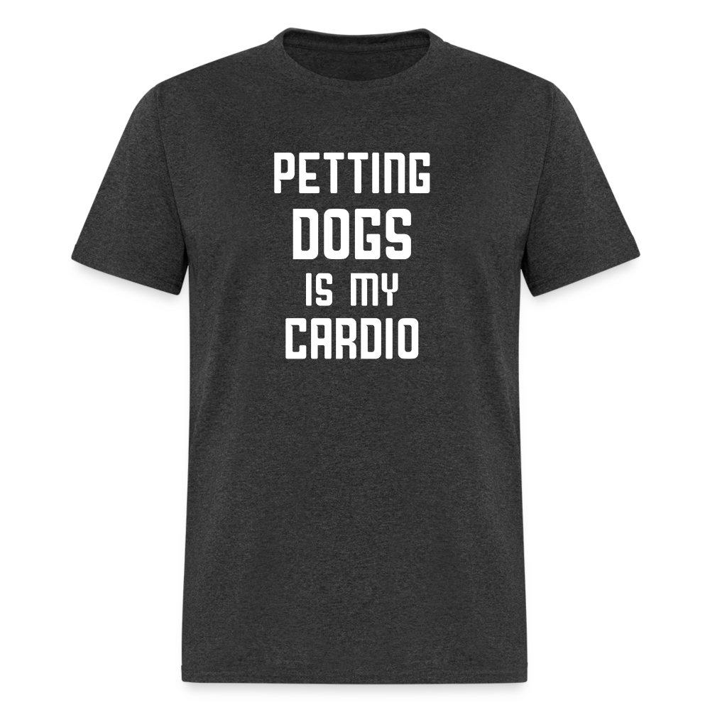 Petting Dogs Is My Cardio Classic T-Shirt - heather black