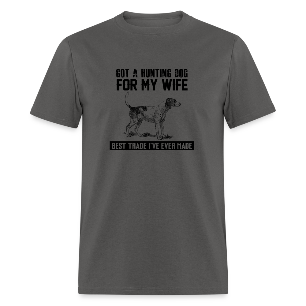 Hunting Dog For My Wife Men's T-Shirt - charcoal