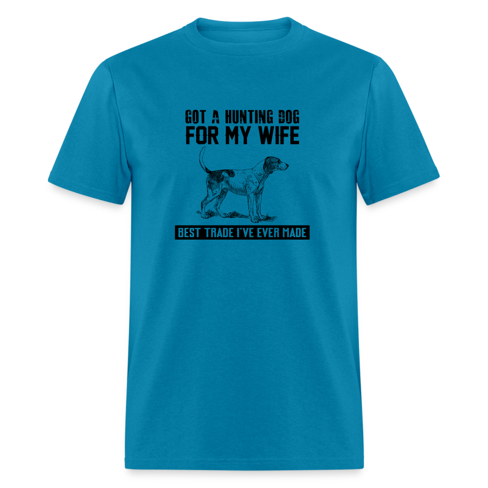 Hunting Dog For My Wife Men's T-Shirt - turquoise