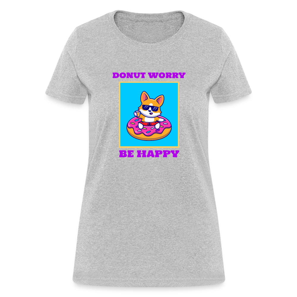 Donut Worry Women's T-Shirt - heather gray