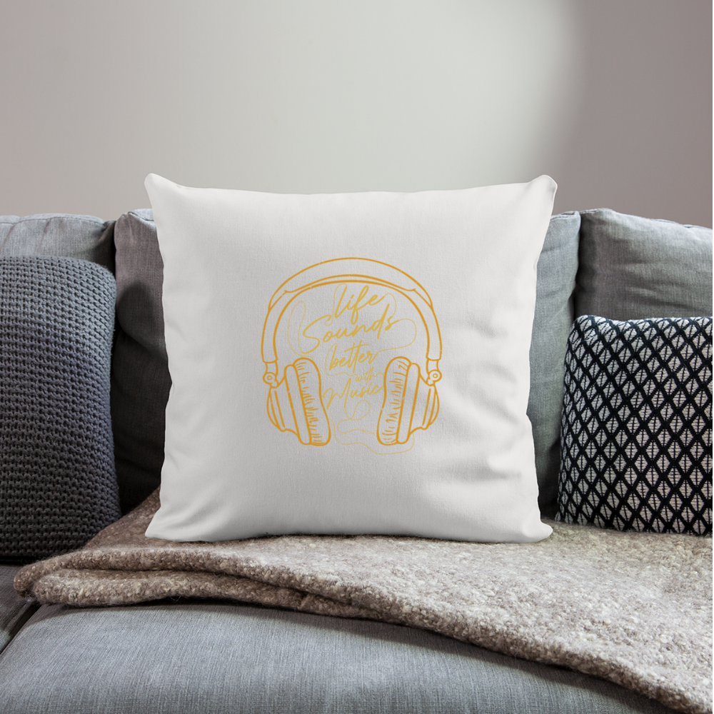 Life Sounds Better With Music Throw Pillow Cover 18” x 18” - natural white