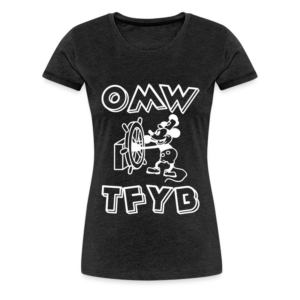 White Steamboat Willie OMWTFYB Women's T-Shirt - charcoal grey