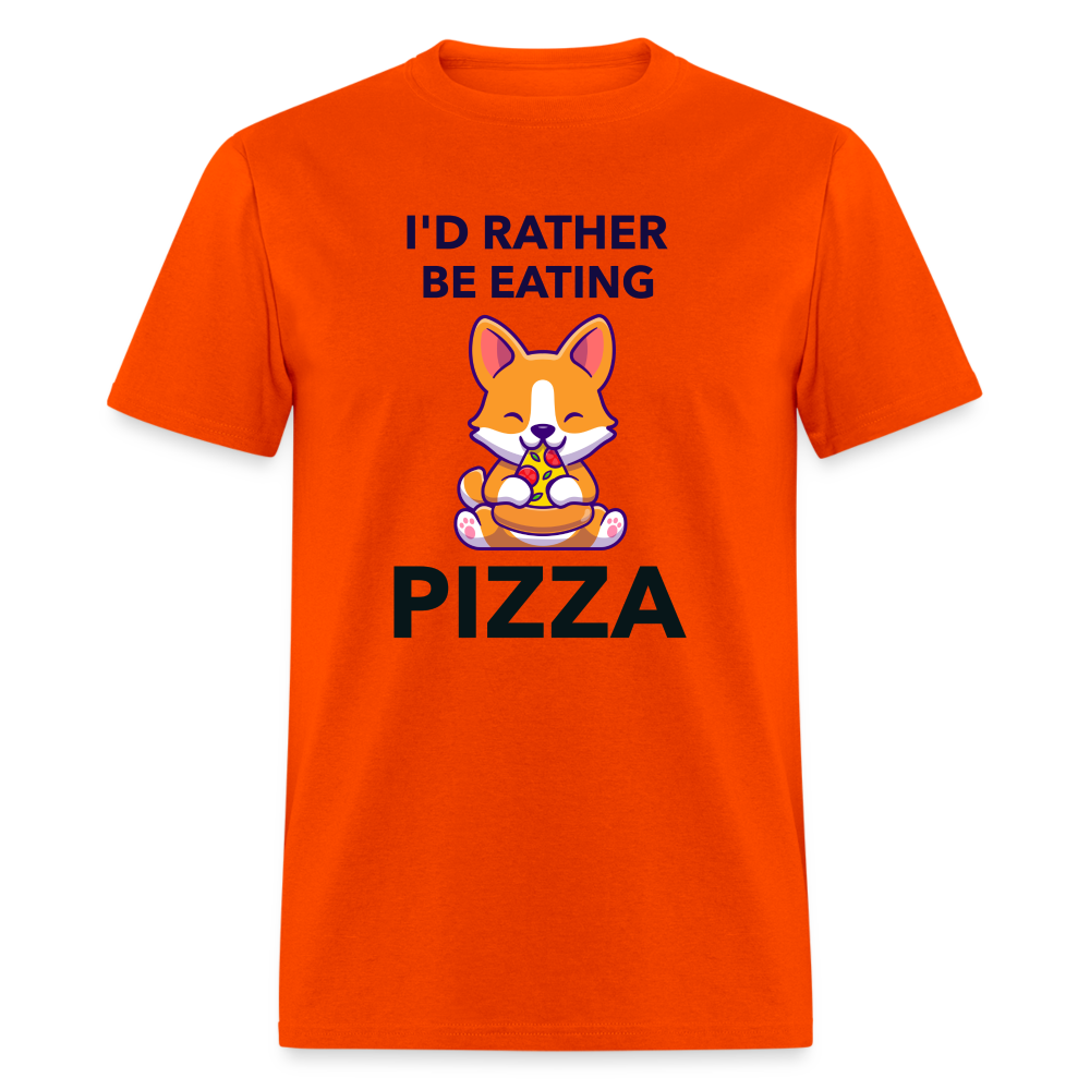 I'd Rather Be Eating Pizza T-Shirt