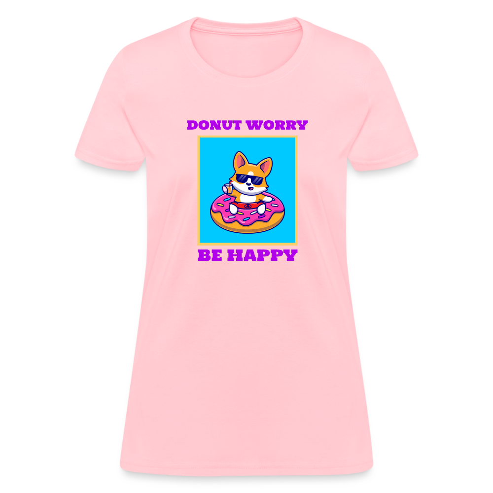 Donut Worry Women's T-Shirt - pink